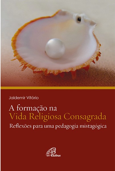 A Formação na vida religiosa consagrada